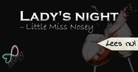 Lady's night Lady's night