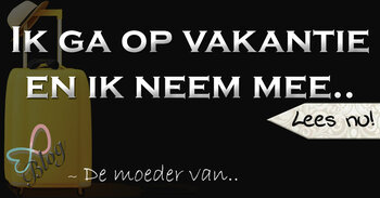 Ik ga op vakantie en neem mee..